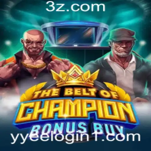 Descubra a Emoção de TheBeltOfChampionBonusBuy: Regras e Como Começar