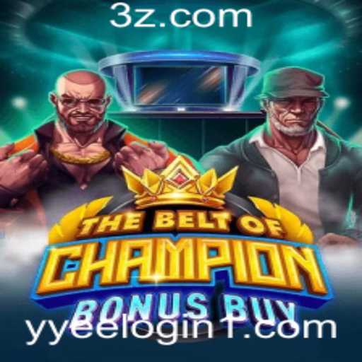 Descubra a Emoção de TheBeltOfChampionBonusBuy: Regras e Como Começar